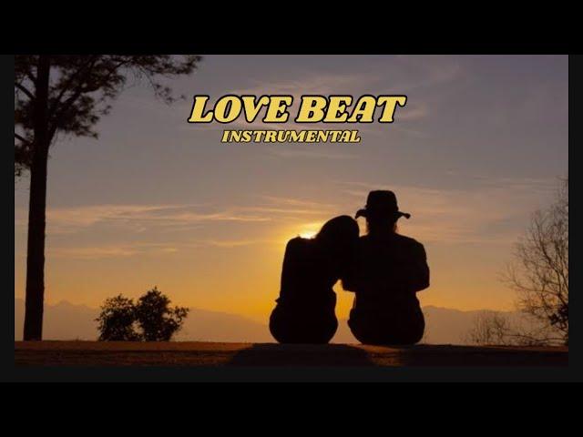 [ FREE ] Love Beat Instrumental Type Beat Latest 2024