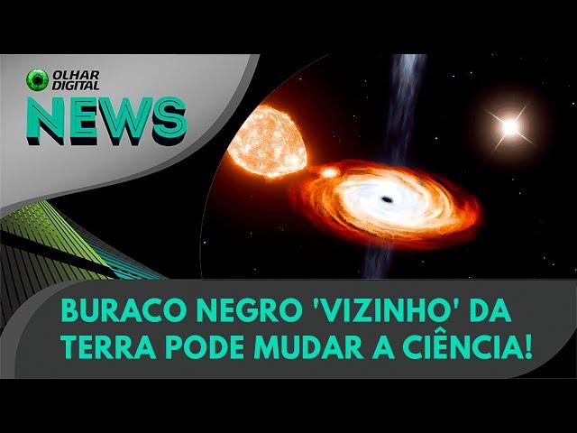 Ao vivo | Buraco negro 'vizinho' da Terra pode mudar a Ciência! | 25/10/2024 | #OlharDigital