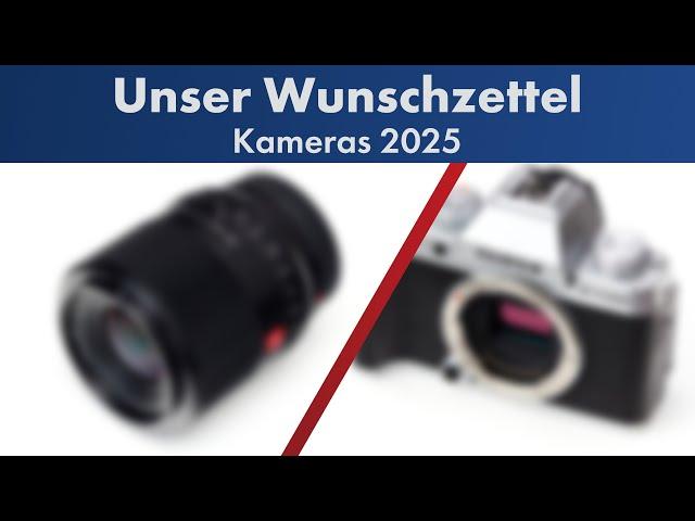 DIESE KAMERAS ERWARTEN UNS 2025