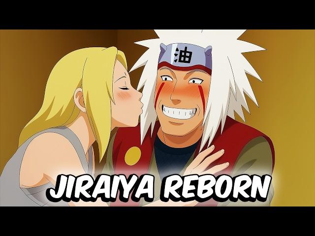 What If Jiraiya Was Reborn With His Memories & Abilities? (Part 2)
