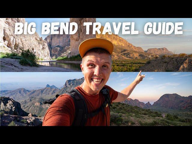 Big Bend National Park Travel Guide - What to See in the Park