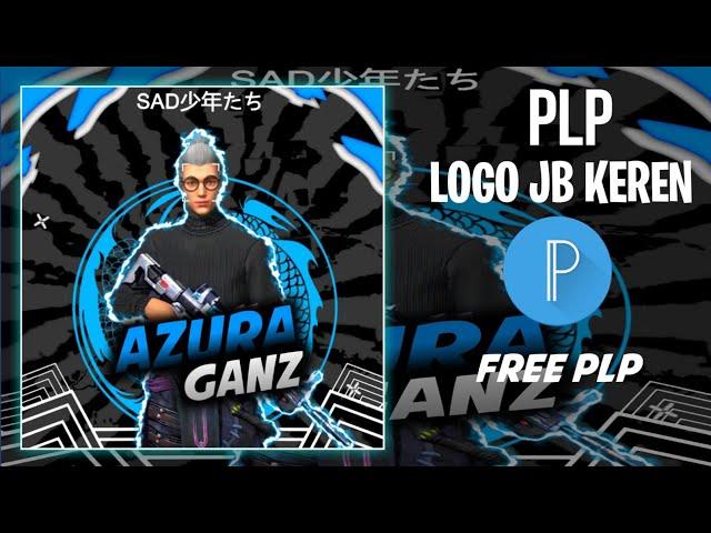 PLP LOGO JB KEREN || AZURA GANZ