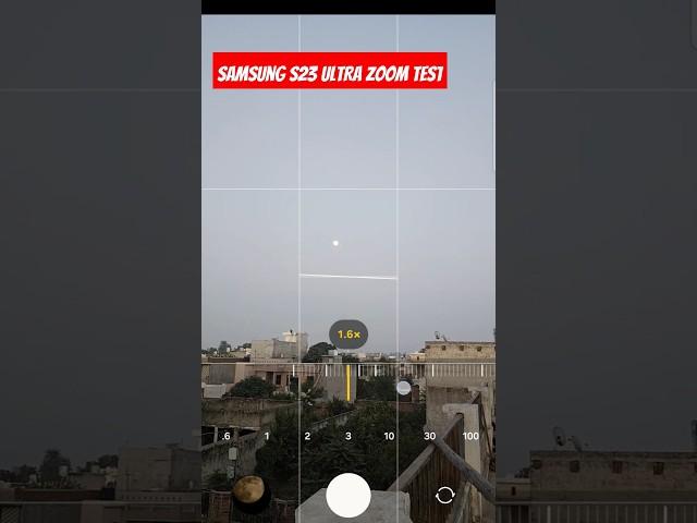 Samsung S23 Ultra Zoom test, Fake Moon???? #trending #youtubeshorts #samsungs23ultra #moonlight