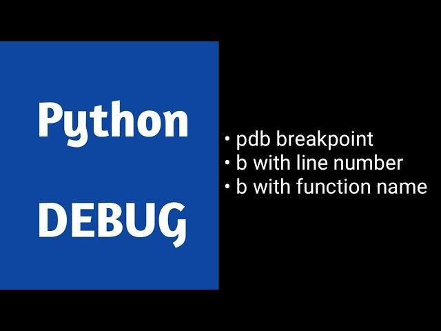 Python Debug Using PDB | Breakpoint