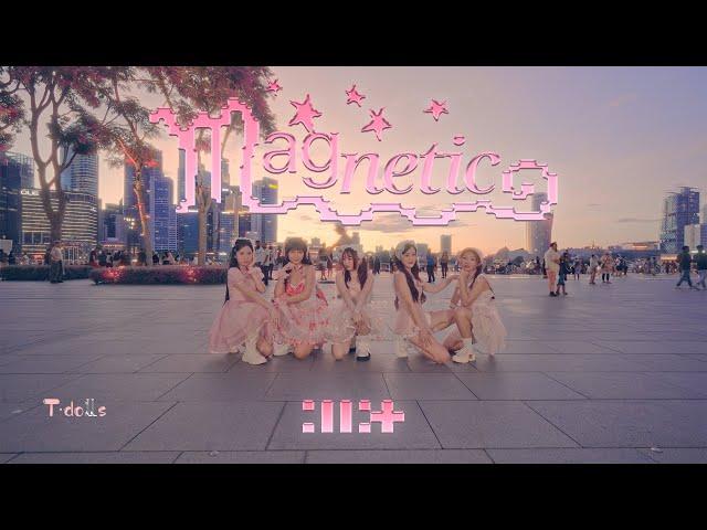 【KPOP IN PUBLIC | ONE TAKE】Magnetic - Illit | DANCE COVER (PINK TEAM)  BY T-DOLLS from SG