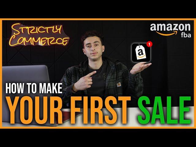 This is WHAT you NEED to make your first sale with Amazon FBA