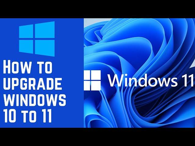 How to upgrade windows 10 to 11