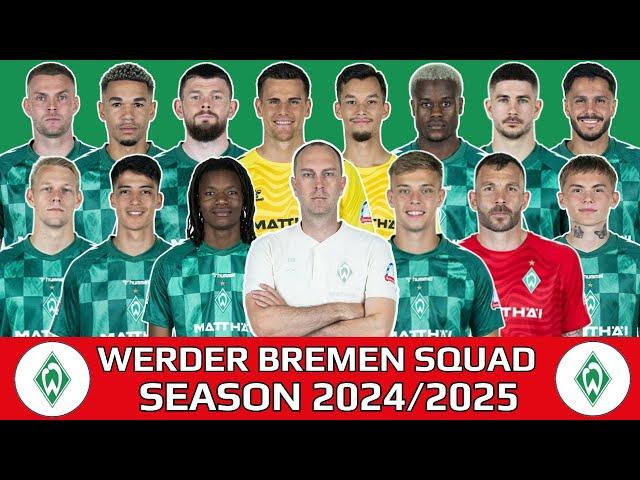 SV WERDER BREMEN FULL SQUAD FOR 2024/25 SEASON Ft. Skelly Alvero, Julian Malatini, Keke Topp