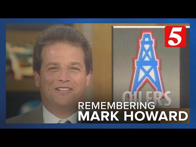 Remembering longtime NewsChannel 5 Sports Anchor Mark Howard