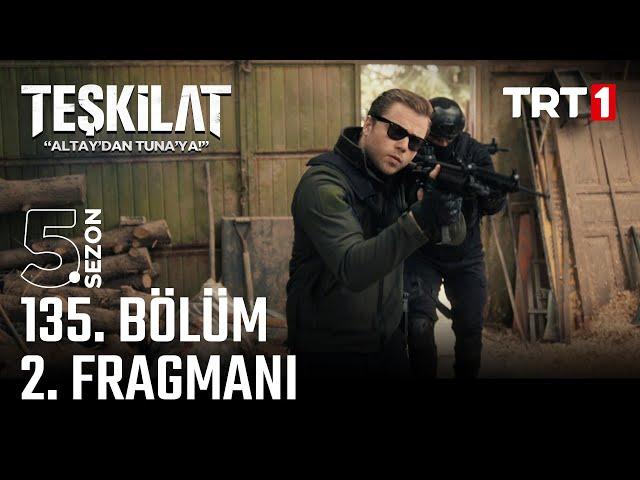 Teşkilat 135. Bölüm 2. Fragmanı @trt1