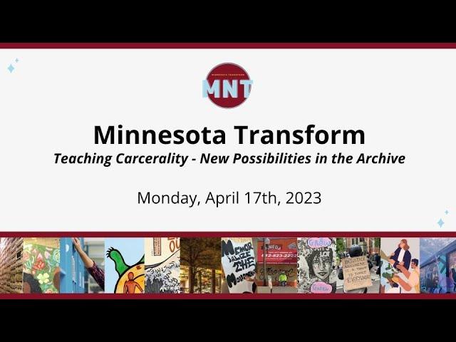 MNT Showcase Series: Teaching Carcerality - New Possibilities in the Archive