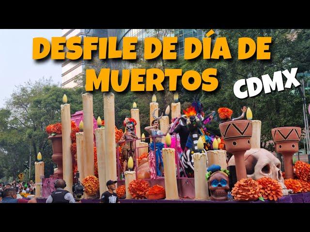 Así es el DESFILE de DÍA de MUERTOS en MÉXICO | Quedé IMPACTADO 