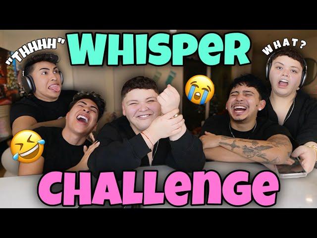 WHISPER CHALLENGE W/ LOUIE & BLESIV