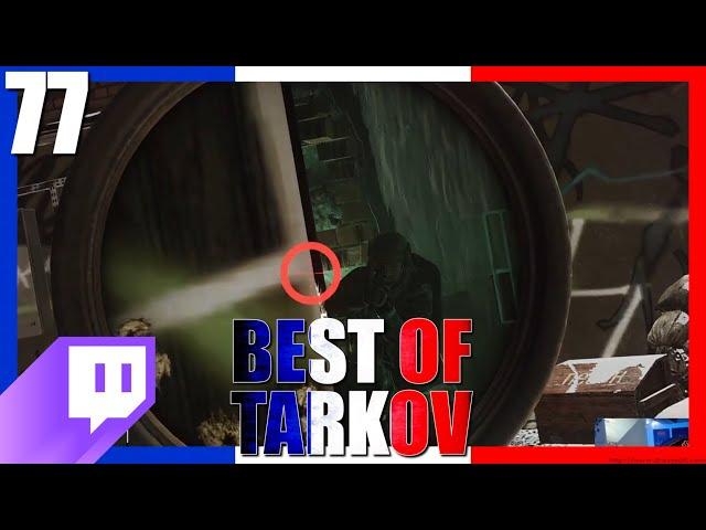 PEAK ADVANTAGE ! #77 - Best Of Tarkov FR / Francophone