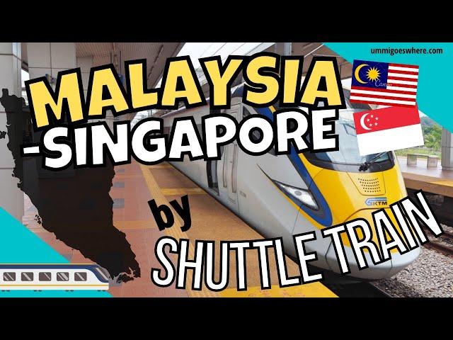 Johor Bahru (MALAYSIA) to SINGAPORE by Train in Just 5 Minutes - Shuttle Tebrau