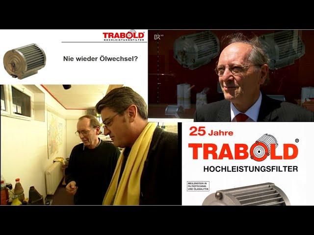 TRABOLD Filter Ölfeinstfilter - Ausschnitt aus TV, Bayrischer Rundfunk