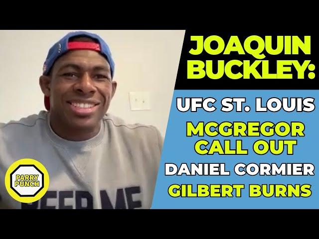 Joaquin Buckley on Who He's Fighting Next, Conor McGregor Callout, Daniel Cormier Beef & More