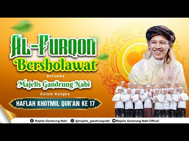 [LIVE] AL-FURQON SIDOREJO BERSHOLAWAT HAFLAH KHOTMIL QUR AN KE 17