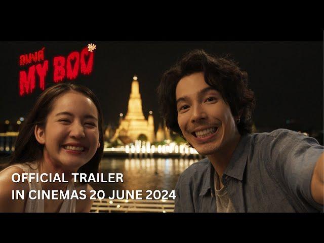 MY BOO (Official Trailer) - In Cinemas 20 June 2024