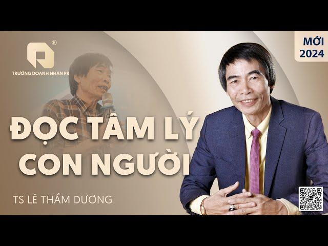 READ HUMAN PSYCHOLOGY | Dr. LE THAM DUONG NEWEST IN 2024