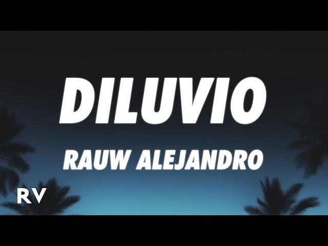 Rauw Alejandro - DILUVIO (Letra/Lyrics)