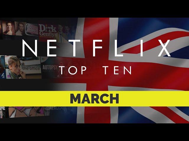 Netflix UK Top Ten Movies | March 2021 | Netflix | Best movies on Netflix | Netflix Originals