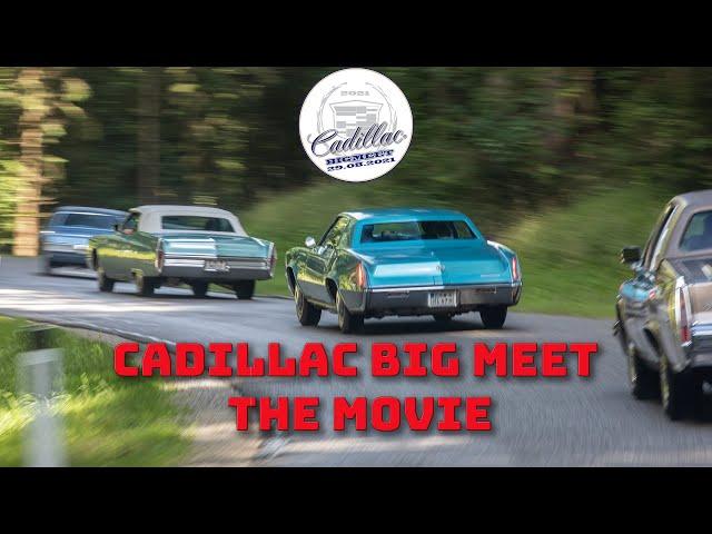 Cadillac BIG Meet 2021 - The Movie - 50p