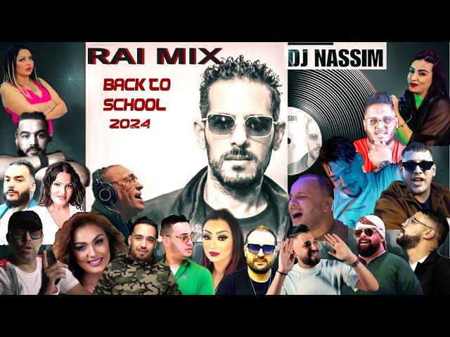 DJ NASSIM RAI MIX - Back to School 2024 (mega mashup video mix)