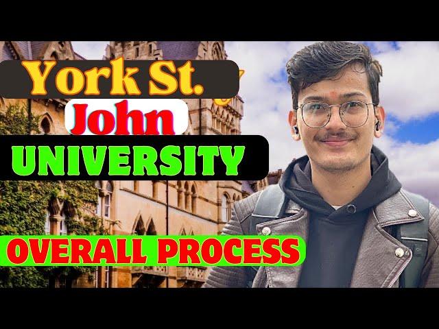 york st john university overall process | study in UK