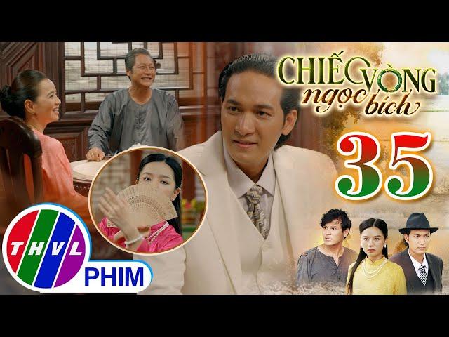 CHIẾC VÒNG NGỌC BÍCH - Tập 35[1]: Tài lẻ của vợ đã giúp cho Danh nở mày nở mặt trước phụ huynh