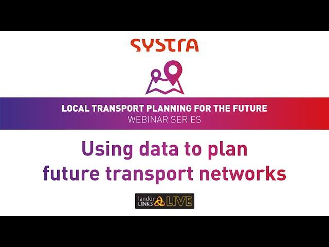 Using data to plan future transport networks