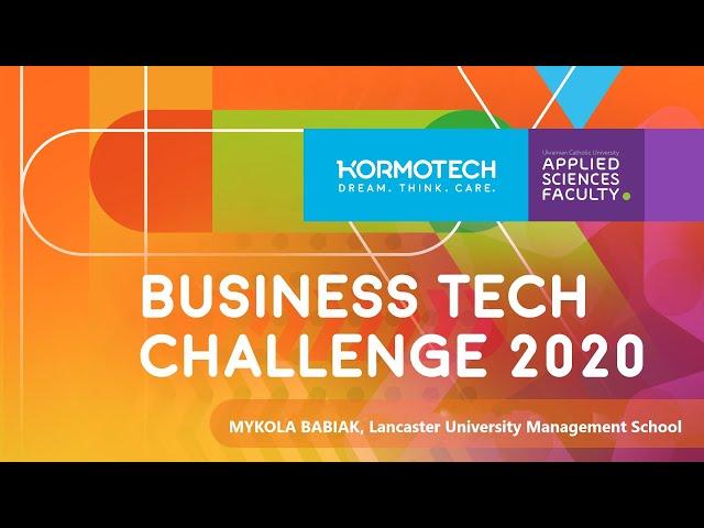 MYKOLA BABIAK, Financial modeling, Business Tech Challenge 2020