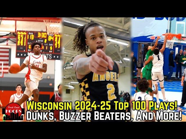 Top 100 Plays Of 2024-25 Wisconsin High School Basketball Season!