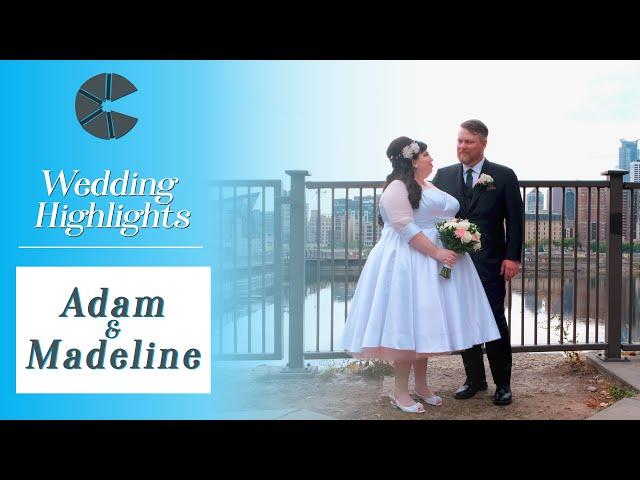 Adam and Madeline Wedding Highlights
