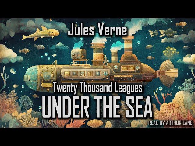 20000 Leagues Under The Sea by Jules Verne | Full Audiobook