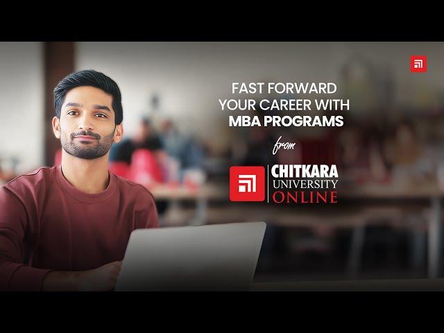 Your Winning Move: Accelerate Career Growth with Online MBA Programs from Chitkara University