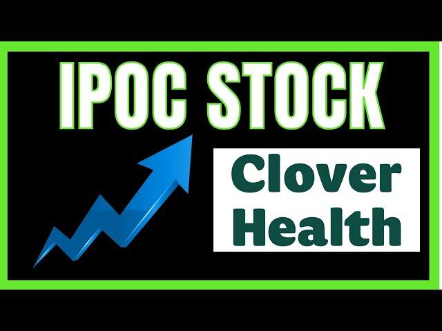 IPOC STOCK (CLOVER HEALTH MERGER) | $IPOC Price Prediction + Technical Analysis