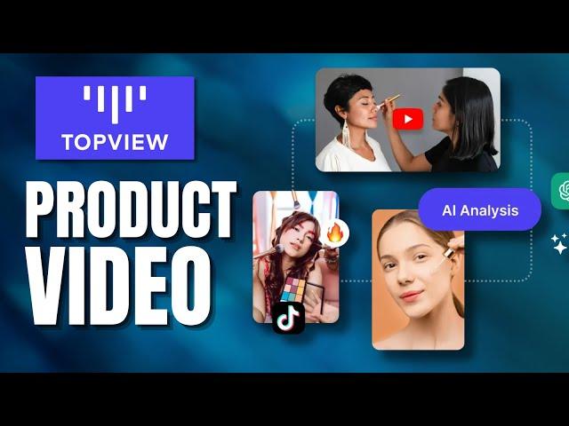 How To Create Product Video Using AI - Topview AI