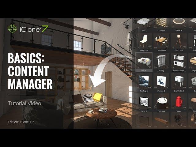 iClone 7 Basics Tutorial - Content Manager