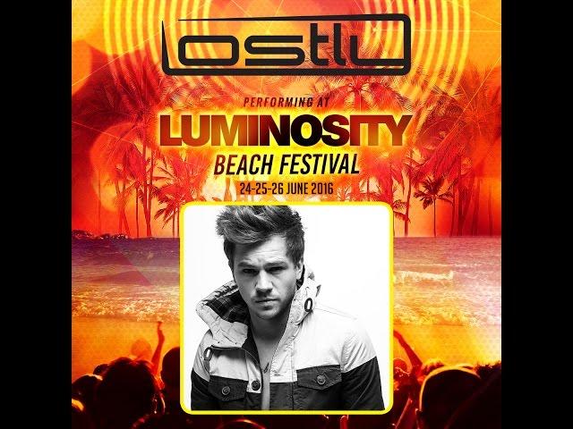 Lostly [FULL SET] @ Luminosity Beach Festival 25-06-2016