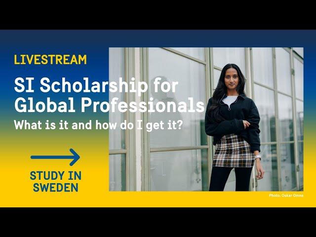 Swedish Institute Scholarship for Global Professionals – what is it and how do I get it?