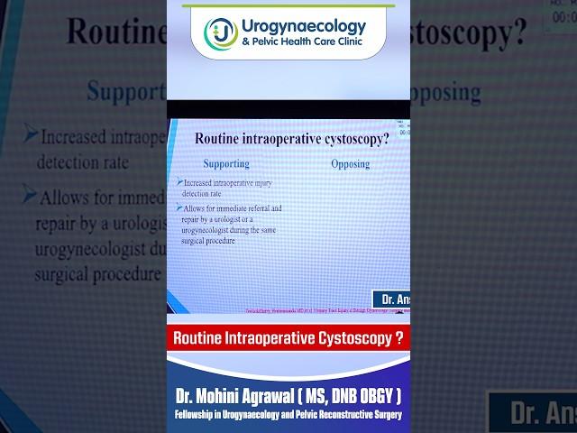 Routine Intraoperative Cystoscopy | Urogynecology | Urogynecology & Pelvic Health Care