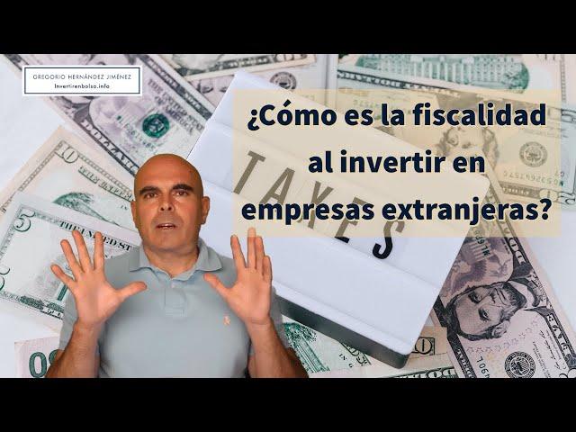 How is taxation when investing in foreign companies? (English subtitles)