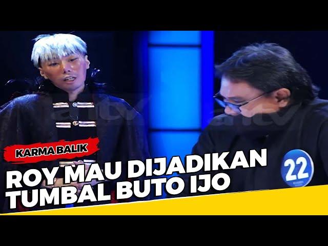 Tegang & Mencekam! Roy Kiyoshi Mau Dijadikan Tumbal Buto Ijo - Karma Balik