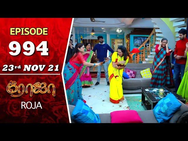 ROJA Serial | Episode 994 | 23rd Nov 2021 | Priyanka | Sibbu Suryan | Saregama TV Shows Tamil