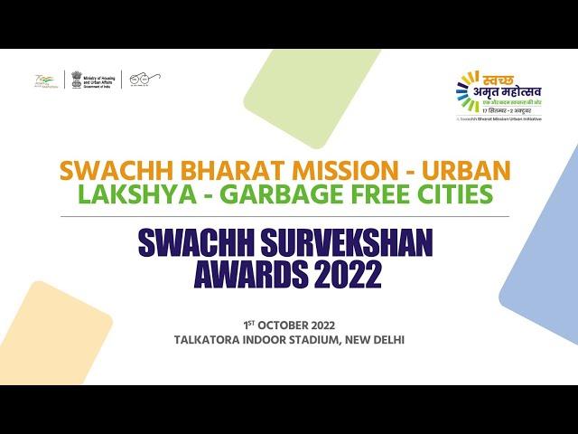 Azadi @75 Swachh Survekshan Awards 2022