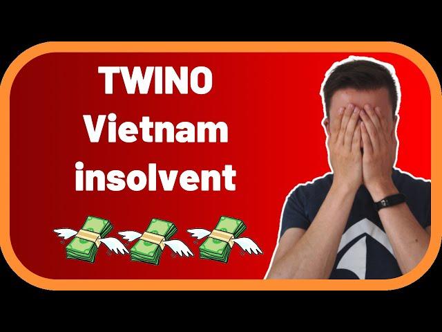 TWINO Vietnam Insolvenz bestätigt (P2P Kredite News)