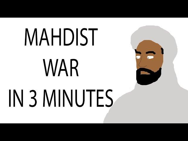 Mahdist War | 3 Minute History