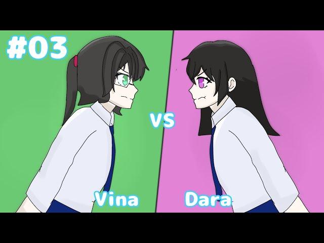 #03 Vina VS Dara - Animasi sekolah