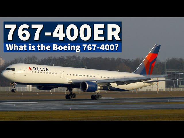 What is the Boeing 767-400?